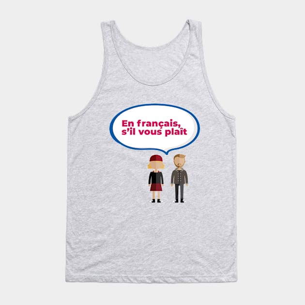 En français, s'il vous plaît Tank Top by pauloconde